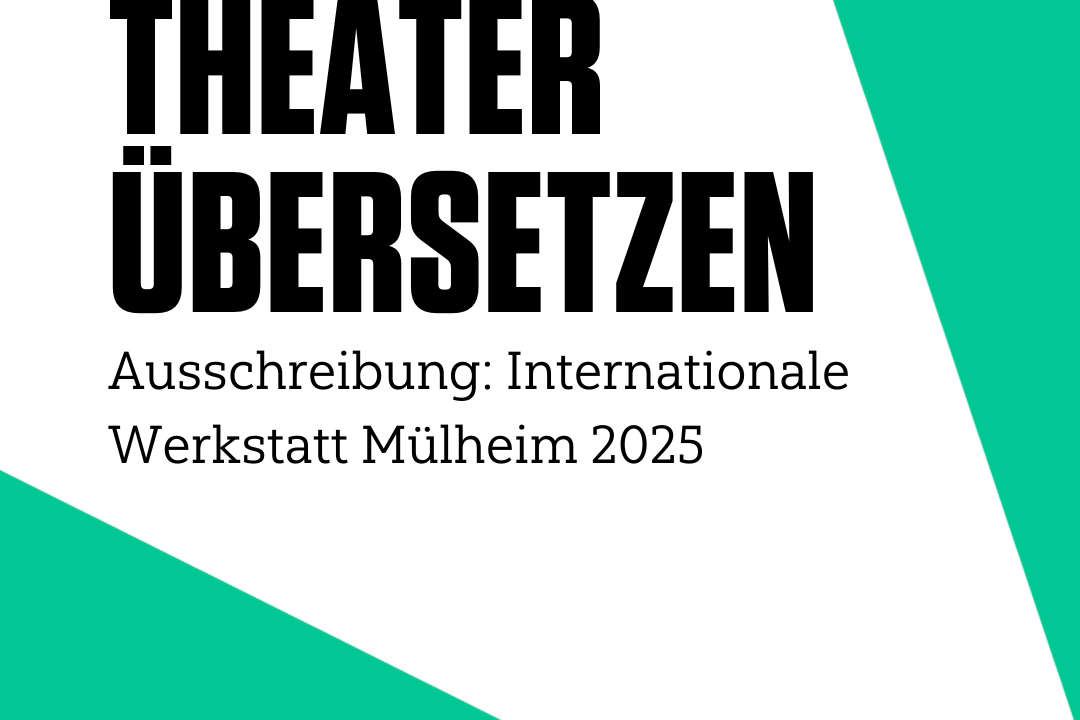Open Call: international workshop in Mülheim