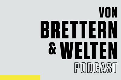 Von Brettern & Welten Podcast